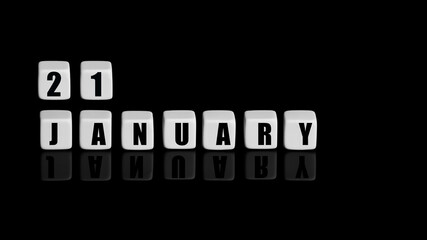 January 21th. Day 21 of month, Calendar date. White cubes with text on black background with reflection.Winter month, day of year concept