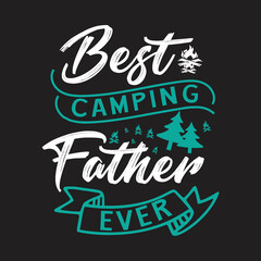 Fototapeta na wymiar Camping creative typography t shirt design 