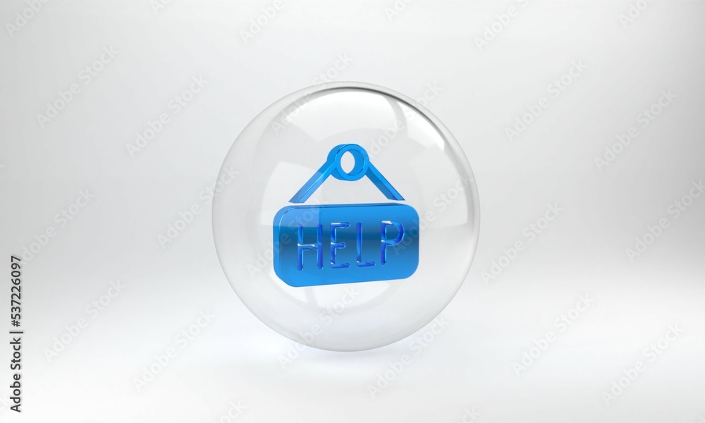Poster blue signboard with text help icon isolated on grey background. glass circle button. 3d render illus