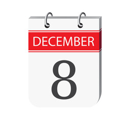 8 december calendar page. 3d one day calendar date appointment, event reminder illustration.