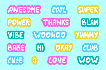 Collection of cute stickers. Words and sounds written in cute cool font. Awesome, cool, super, power, thanks, blah, vibe, woohoo, yummy, babe, hi, okay, club, cute, lowe, wow. y2k style.