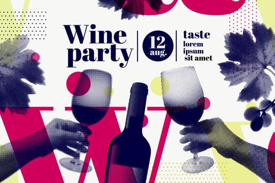 Collage Hand Holding Wine Glass, Bottle, Lips, Vine Leaves And Grapes With Retro Style, Halftone Effect. Template For Event Poster, Magazine, Cover Or Promotion. Vector