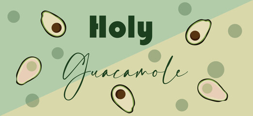 Text HOLY GUACAMOLE and avocados on color background