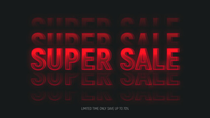 Obraz premium Super Sale banner template. 3d neon signboard. Super Sale neon lettering with trendy text effect for decoration of discount event. Vector illustration for decoration of sale banners, posters, flyers.