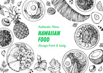 Hawaiian food top view vector illustration. Food menu design template. Hand drawn sketch. Hawaiian food menu. Vintage style. Loco Moco, Kalua Pork, Garlic Shrimp, Saimin Noodle Soup, Poke Bowl.