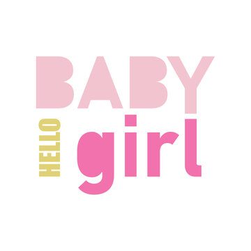 Hello Baby Girl Vector Illustration