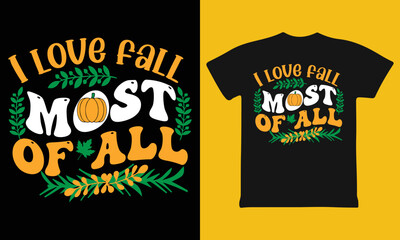 I Love Fall Most Of All, Fall Gnome Shirt, Gnome Gift Tee, Fall Lover T-Shirt