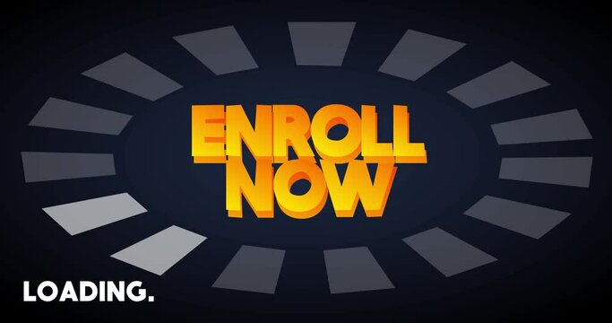 Enroll Now text with Loading, Downloading, Uploading Bar Indicator. Download, Upload on computer screen.