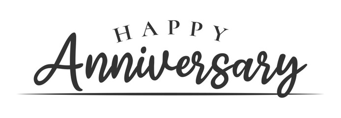 isolated calligraphy of happy anniversary with black color. Birthday or wedding anniversary celebration poster