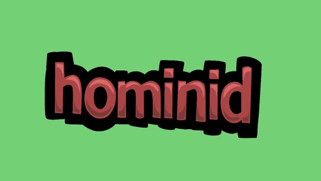 Green screen animation video written HOMINID