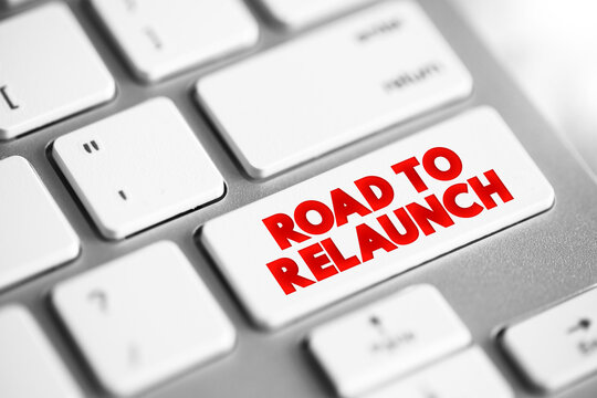 Road To Relaunch text button on keyboard, concept background
