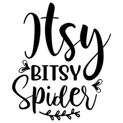 Itsy Bitsy Spider