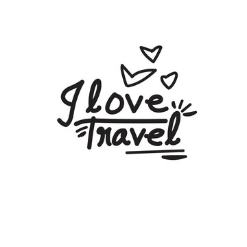 I love travel with hearts, Isolated vector object on white background