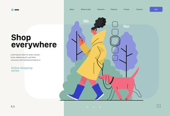 Obraz premium Shop everywhere -Online shopping and electronic commerce web template -modern flat vector concept illustration of woman walking with dog and shopping. Promotion, discounts, sale, online orders concept