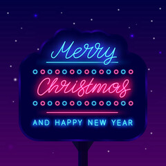 Merry Christmas and Happy new Year neon street billboard. Luminous advertising. Vector stock illustration