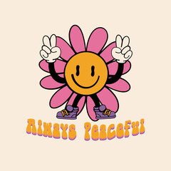 Streetwear Retro hand drawn Peace Flower with Slogan Always Peaceful for T shirt Design