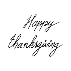 Hand drawn Thanksgiving lettering. Celebration quote Happy Thanksgiving on textured background for postcard, autumn icon, logo or badge. Autumn vector vintage style vector illustration
