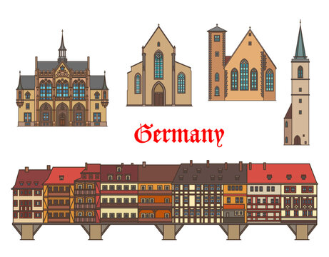 Germany architecture buildings of Erfurt in Thuringia, vector travel landmarks. German city buildings St Michael Michaelskirche, All Saints church Allerheiligenkirche and Kramerbrucke medieval bridge