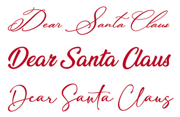 Cartel con la palabra Estimado Santa Claus escrito a mano en rojo sobre un fondo blanco. Vista de frente y de cerca