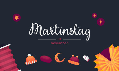 Martinstag holiday greeting card. Saint Martin's day celebrating poster. Paper lantern, hat, mitten. Hold on 11 november in Germany and Netherlands.