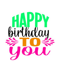 Birthday SVG Bundle, Birthday SVG, Birthday Girl svg, Birthday Shirt SVG, Gift for Birthday svg, Hand-lettered Design, Cut files for Cricut, Birthday Svg Bundle 1, Happy Birthday Svg, Birthday Cut Fil