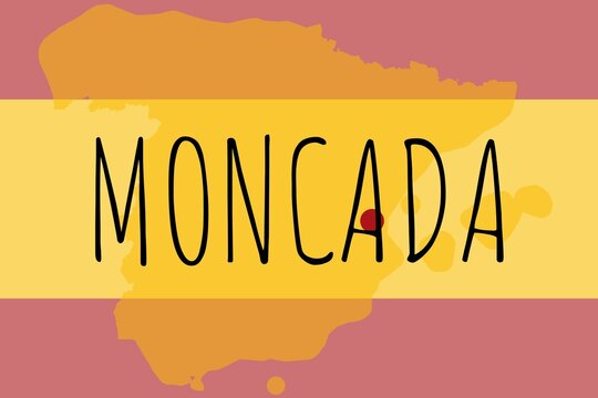 Moncada: Illustration mit dem Namen der spanischen Stadt Moncada