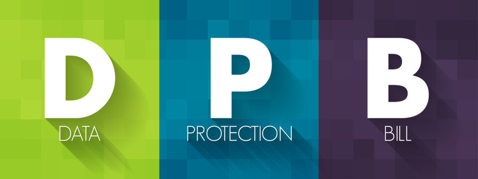 DPB - Data Protection Bill acronym, technology concept background