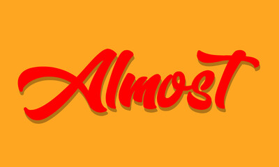 Almost typography lettering text effect vector isolated on orange background