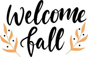 Obraz premium Thanksgiving lettering hand drawn phrase welcome fall