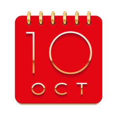 10 day of the month. October. Luxury calendar daily icon. Date day week Sunday, Monday, Tuesday, Wednesday, Thursday, Friday, Saturday. Gold text. Red paper. Vector illustration.