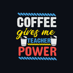 Teacher Quotes and lettering vector t-shirt design	