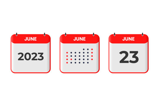 June 23 calendar design icon. 2023 calendar schedule, appointment, important date concept