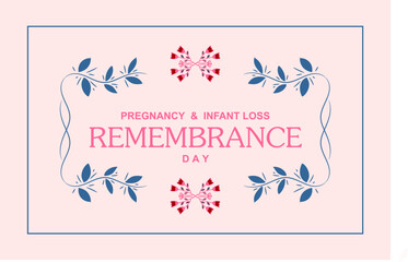 Pregnancy and Infant Loss Remembrance Day