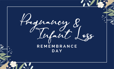 Naklejka na ściany i meble Pregnancy and Infant Loss Remembrance Day