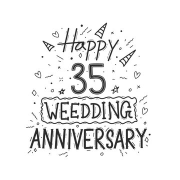 35 Years Anniversary Celebration Hand Drawing Typography Design. Happy 35th Wedding Anniversary Hand Lettering