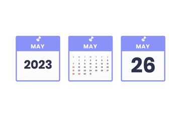 May calendar design. May 26 2023 calendar icon for schedule, appointment, important date concept