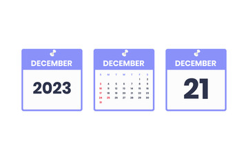 December calendar design. December 21 2023 calendar icon for schedule, appointment, important date concept
