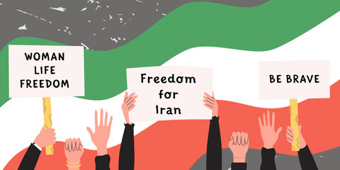 Protests in Iran, women rights demonstration. protestor hands holding placards and posters. Supporting the protests against. Flat vector illustration in trendy colors