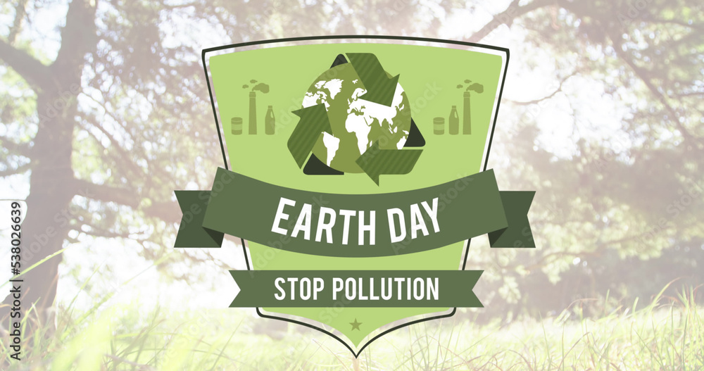 Aufkleber composite of earth day and stop pollution text with globe over trees in forest