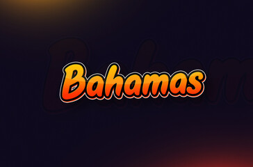 Country Name Bahamas Written on Dark Background: Design Illustration in Creative Hand drawn style with Yellow and Orange Gradient. Used for welcoming, touring, or independence day celebration