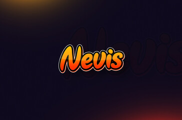 Country Name Nevis Typography on Dark Background: Design Illustration in Creative Hand drawn style with Yellow and Orange Gradient. Used for welcoming, touring, or independence day celebration