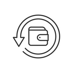Wallet in circular arrow. Reload payment icon concept isolated on white background. Vector illustration