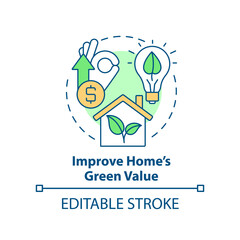 Improve home green value concept icon. Reason for considering alternative energy abstract idea thin line illustration. Isolated outline drawing. Editable stroke. Arial, Myriad Pro-Bold fonts used