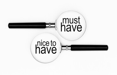 Must have or nice to have