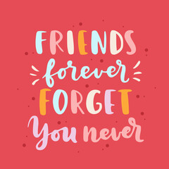 Happy Friendship Day cute hand lettering. Best friends forever. Greeting card typography template. Modern calligraphy design elements, quotes, friend phrase.