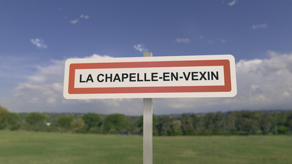 Panneau de la ville de La Chapelle-en-Vexin. Entrée dans la municipalité.