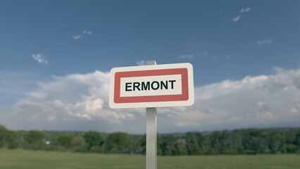 Panneau de la ville de Ermont. Entrée dans la municipalité.