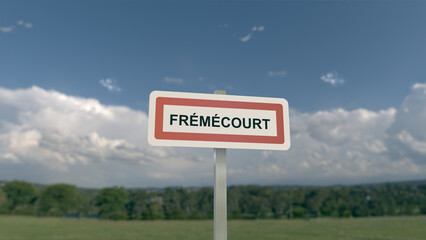 Panneau de la ville de Frémécourt. Entrée dans la municipalité.