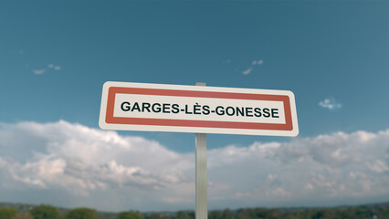 Panneau de la ville de Garges-lès-Gonesse. Entrée dans la municipalité.