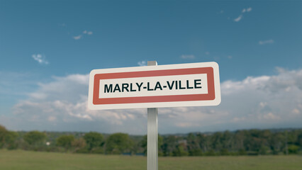 Panneau de la ville de Marly-la-Ville. Entrée dans la municipalité.